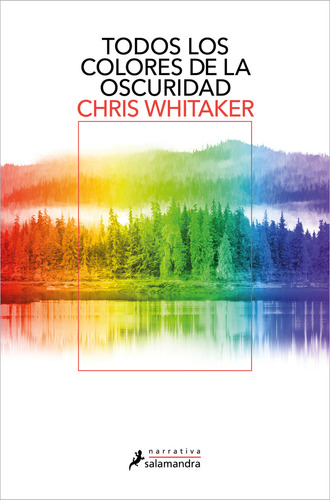 Todos Los Colores De La Oscuridad, De Whitaker, Chris., Vol. 1. Editorial Salamandra, Tapa Blanda En Español, 2025