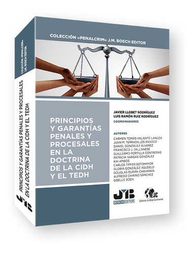 Principios Y Garantías Penales Y Procesales En La Doctrina D