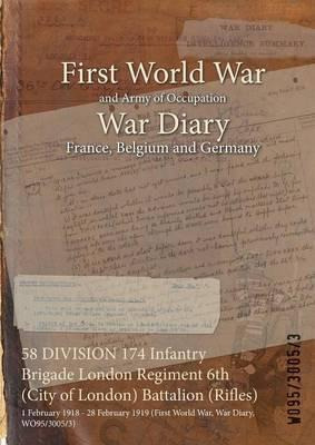 Libro 58 Division 174 Infantry Brigade London Regiment 6t...