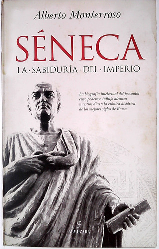 Seneca - Alberto Monterroso Peña