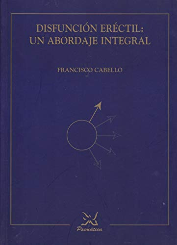 Libro Disfunción Eréctil Un Abordaje Integral De Francisco C