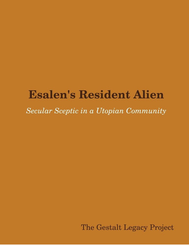 Libro: En Ingles Esalens Resident Alien Secular Sceptic In