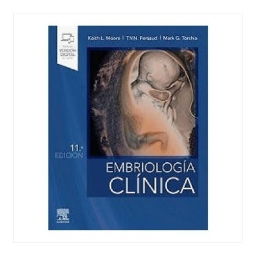 Moore Embriología Clínica 11ed/2020 Nuevo Original C/envío