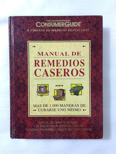 Manual De Remedios Caseros John H Renner Plantas Medicinales
