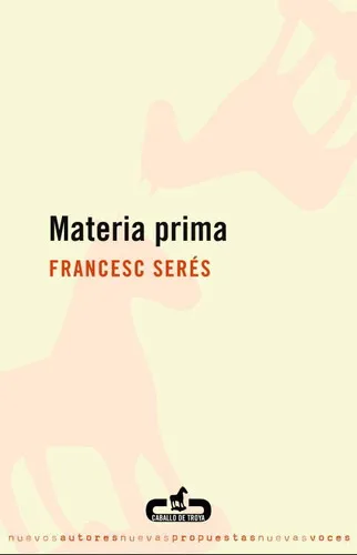 comprar Materia Prima - Serés, Francesc  - *