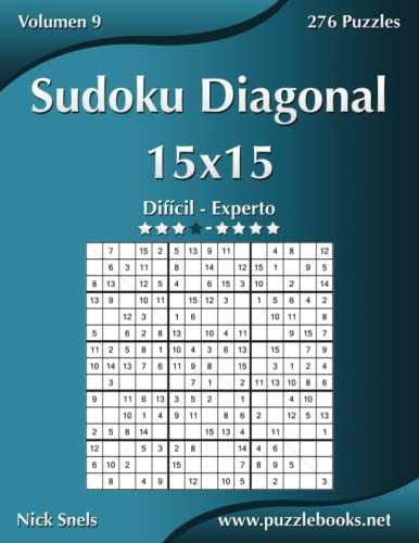 Sudoku Diagonal 15x15 - Dificil A Experto - Volumen 9 - 276