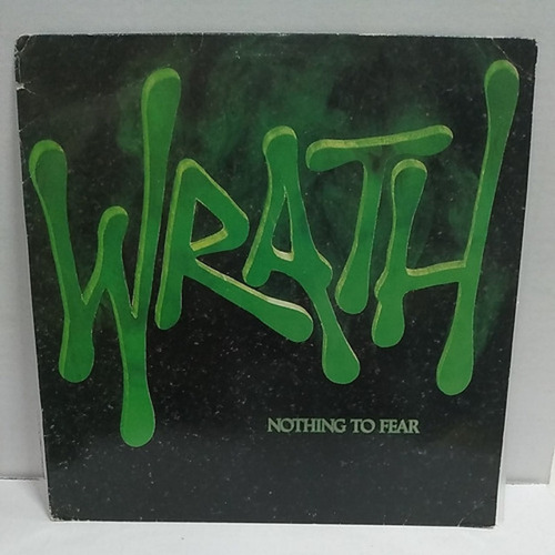Lp Wrath - Nothing To Fear - Vinil Importado