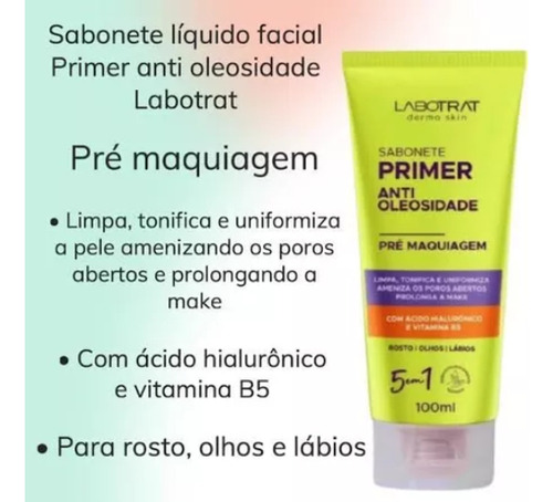 Sabonete Facial Primer 100ml Labotrat Antioleosidade 5 Em 1