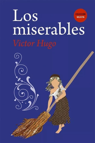 Libro Los Miserables. - Victor Hugo Editorial Biblok