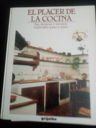 Libro El Placer De La Cocina Ed. Grijalbo