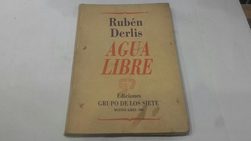 Dedicado Ruben Derlis Agua Libre Poesia Eshop El Escondite
