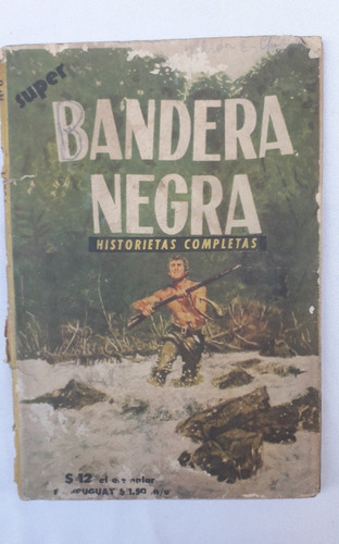  Historieta Ant * Bandera Negra, His Completas * Vol Ii N° 1