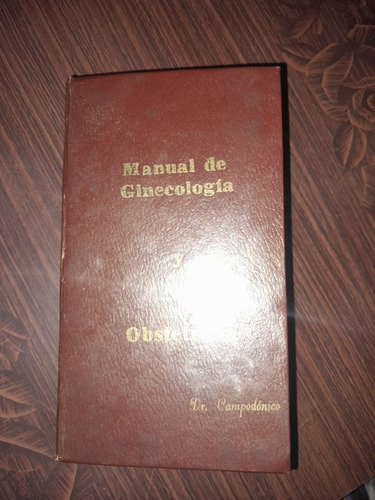 Libro Antiguo Manual De Ginecologia Y Obstetricia 1966