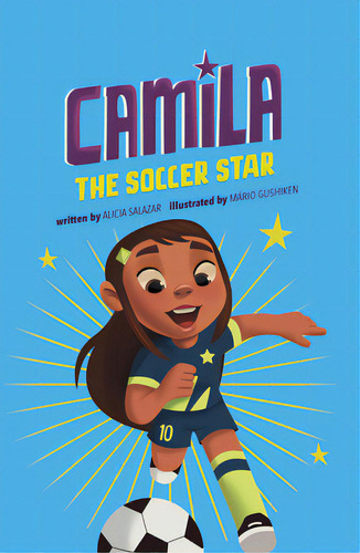 Camila The Soccer Star, De Salazar, Alicia. Editorial Picture Window Books, Tapa Dura En Inglés