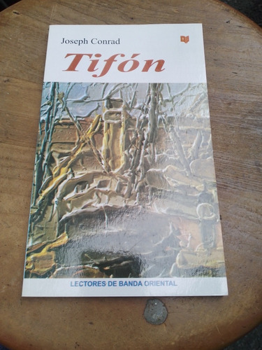 Tifón - Joseph Conrad - Banda Oriental