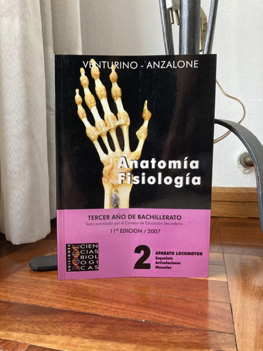 Anatomia Y Fisiologia 3er Año Bachillerato Tomo 2 Anzalone