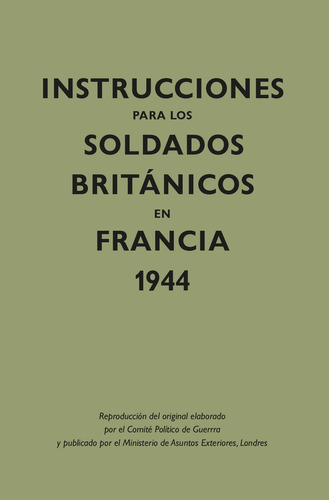 Libro - Instrucciones Para Los Soldados Britçnicos En Franci