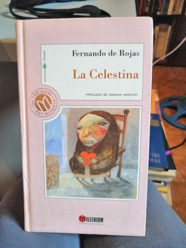 La Celestina Fernando De Rojas 