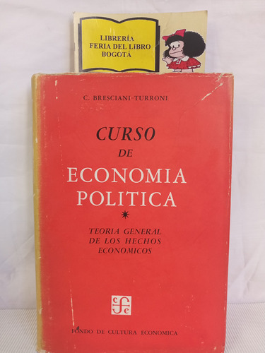 Curso De Economía Política - Bresciani - Turroni - 1960