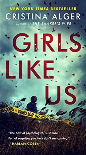 Book : Girls Like Us - Alger, Cristina