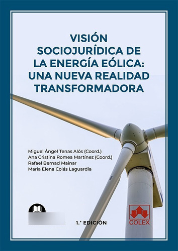 Visión Sociojurídica De La Energía Eólica -   - *