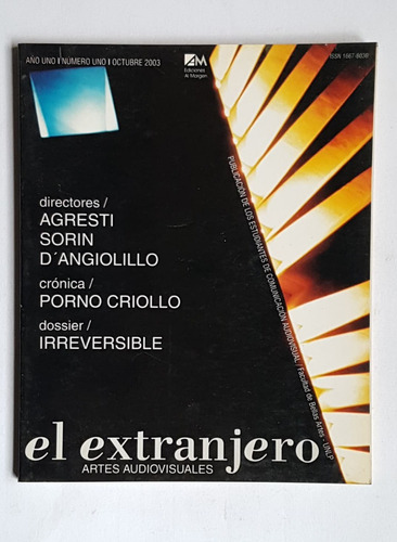 Revista El Extranjero, Artes Visuales, Nro 1, 2003, Unlp