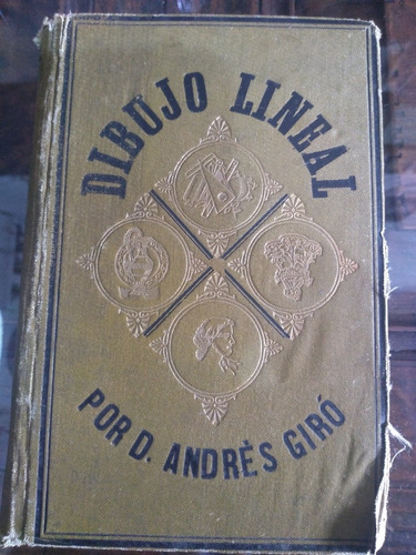 Antiguo Libro De Dibujo Lineal 1901