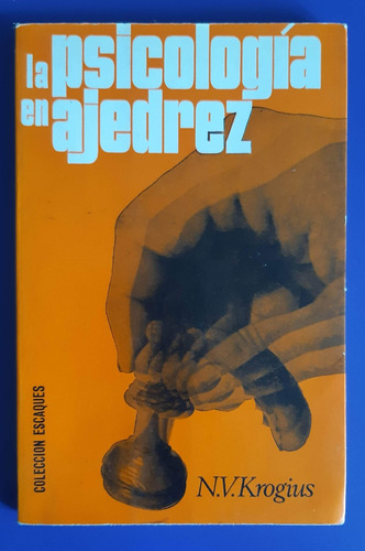 Libro - La Psicologia En Ajedrez - Krogius - Envio Incluido