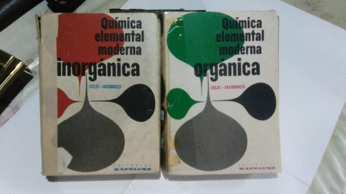 Quimica Elemental Moderna Organica - Inorganica. Celsi -iaco