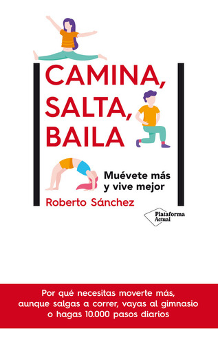 Camina Salta Baila - Sanchez Roberto