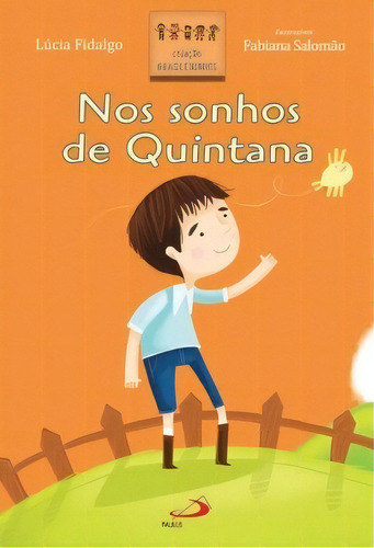 Nos Sonhos De Quintana, De Fidalgo, Lúcia. Paulus Editora Em Português