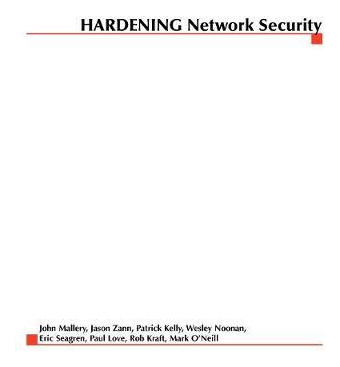Libro Hardening Network Security - John Mallery