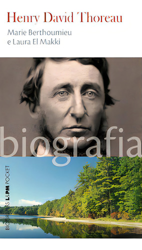 Henry David Thoreau, De Makki El., Vol. 1. Editorial L±, Capa Mole Em Português, 2019