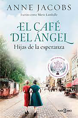 El Cafe Del Angel - Hijas De La Esperanza, De Anne Jacobs. Editorial Plaza Y Janes, Tapa Blanda, Edición 1 En Español