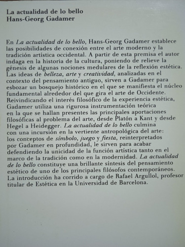 La Actualidad De Lo Bello (estética) / Hans Georg Gadamer (Usado)