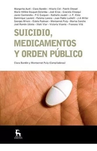 Suicidio, Medicamentos Y Orden Publico. Bardon. Gredos