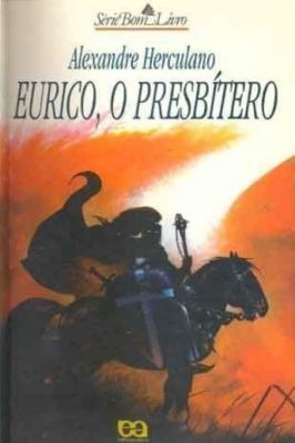 Eurico, O Presbítero - Série Bom Livro