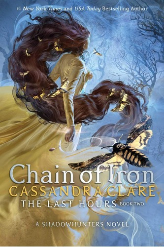 Chain Of Iron - The Last Hours 2, De Clare, Cassandra. Editorial Simon & Schuster En Inglés
