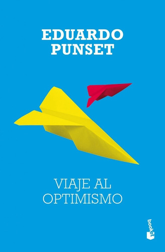 Un Viaje Al Optimismo Eduardo Punset Libro Fisico Oferta