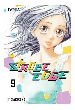 Libro Strobe Edge 09 - Sakisaka, Io