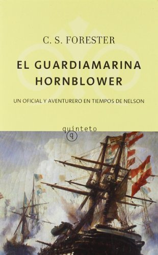 Libro Guardiamarina Hornblower [un Oficial Y Aventurero En T