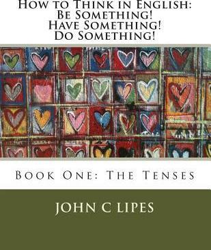 Libro How To Think In English - John C Lipes