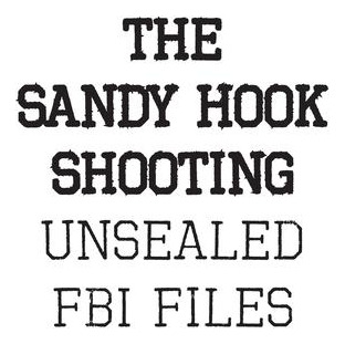 Libro The Sandy Hook Shooting : The Fbi Files: Unsealed F...