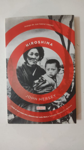 Hiroshima-john Hersey-ed.debate-(e)