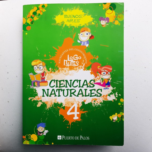 Ciencias Naturales 4 Logonautas Buenos Aires