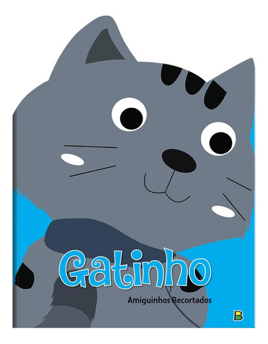 Amiguinhos Recortados II: Gatinho, de Mammoth World. Editora Todolivro Distribuidora Ltda., capa mole em português, 2022