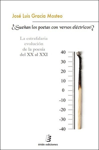 Libro Sueã¿an Los Poetas Con Versos Electricos?