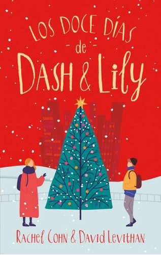 Libro Los Doce Dias De Dash & Lily