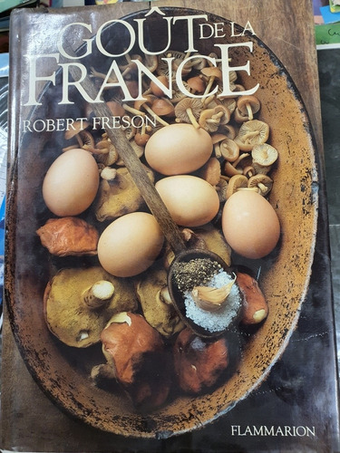 Libro:le Gout De La France- Tapa Dura-280 Paginas