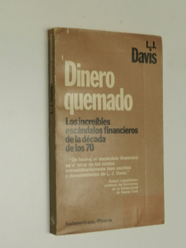 Dinero Quemado - L. J. Davis